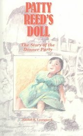 Patty Reed's Doll: The Story of the Donner Party