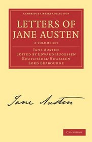 Letters of Jane Austen 2 Volume Paperback Set (Cambridge Library Collection - Literary  Studies)