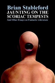 Jaunting on the Scoriac Tempests and Other Essays on Fantastic Literature
