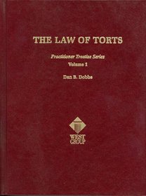 The Law of Torts (Practitioner's Treatise Series)