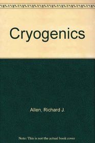 Cryogenics