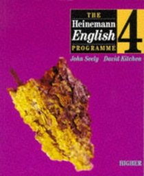The Heinemann English Programme 4: Higher Student Book (Grades A*-D) (The Heinemann English Programme)