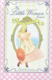 Amy's True Prize (Little Women Journals)