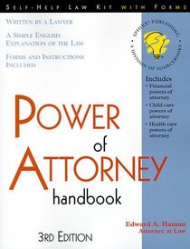 The Power of Attorney Handbook: With Forms (Legal Survival Guides)