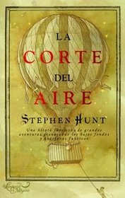 La corte del aire/ The Court of the Air (La Lampara Magica/ the Magic Lamp) (Spanish Edition)