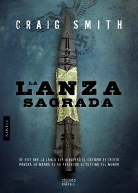 La lanza sagrada / The Blood Lance (Spanish Edition)