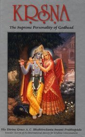 Krsna : the Supreme Personality of Godhead