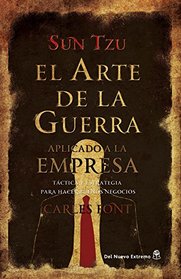 El arte de la guerra aplicado a la empresa (Spanish Edition)