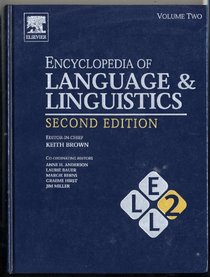 Encyclopedia of Language and Linguistics, Volume 2, Second Edition