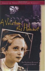 A Voice from the Holocaust (Voices of Twentieth-Century Conflict)
