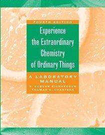 Lab Manual to accompany The Extraordinary Chemistry of Ordinary Things, 4th Edition