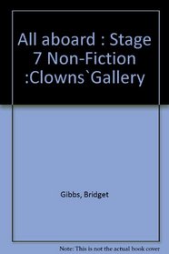All Aboard : Stage 7 Non-Fiction :Clowns'Gallery