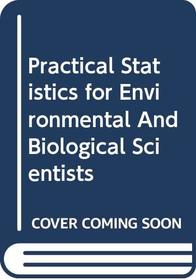 Practical Statistics for Environmental And Biological Scientists (English and Farsi Edition)
