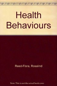 Health Behaviors: Concepts, Values and Options