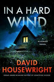 In a Hard Wind: A McKenzie Novel (Twin Cities P.I. Mac McKenzie Novels, 20)