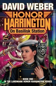 On Basilisk Station (1) (Honor Harrington)