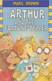 Arthur and the Fortune-teller (Arthur Reader)