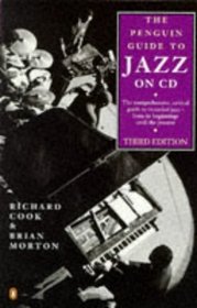 The Penguin Guide to Jazz on Compact Disc (3rd ed)