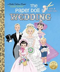 The Paper Doll Wedding (Little Golden Book)