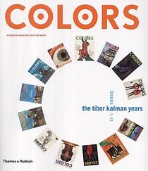 Colors: Tibor Kalman's Issues 1-13 (Theory and Decision Library. Series B, Mathematical and Statistical Methods)