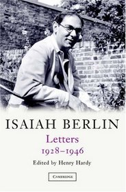 Isaiah Berlin - Selected Letters 1928-1946