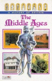 The Middle Ages (Ladybird History of Britain)