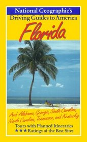 National Geographic Driving Guide to America, Florida