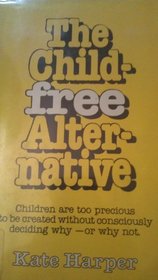 The childfree alternative