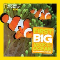 National Geographic Kids First Big Book of the Ocean (First Big Books)