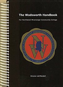 The Wadsworth Handbook: For Northwest Mississippi Community College