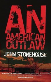 An American Outlaw