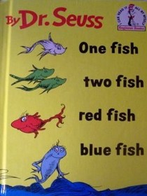 One Fish Two Fish Red Fish Blue Fish