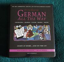German All The Way: Learn at Home and On the Go (Living Language All the Way)