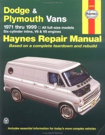 Dodge & Plymouth Vans '71'99 (Hayne's Automotive Repair Manual)