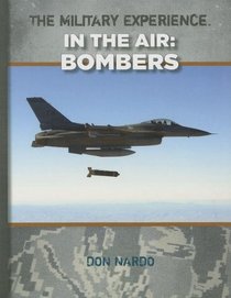 Bombers (Military Experience: In the Air)