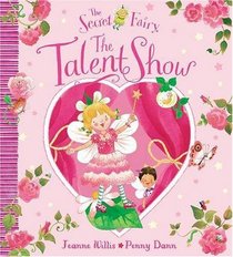 Secret Fairy Talent Show