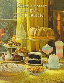 The Ideals Family Dessert Cookbook