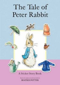 Tale of Peter Rabbit: A Sticker Story Bo (Potter Original)