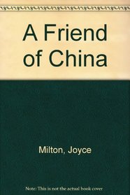 A Friend of China