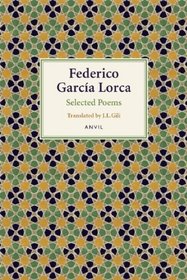 Federico Garca Lorca: Selected Poems (English and Spanish Edition)