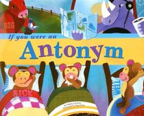 If You Were an Antonym ( Fun)