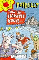 Potbelly and the Haunted House (Beginner Fiction Paperbacks)