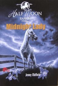Midnight lady - half moon ranch
