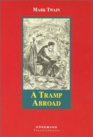 A Tramp Abroad (Konemann Classics)