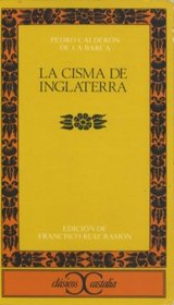 La Cisma de Inglaterra (Clasicos Castalia) (Spanish Edition)