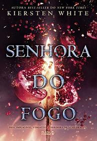 Senhora do Fogo - Saga da Conquistadora - Livro 3 (Em Portugues do Brasil)