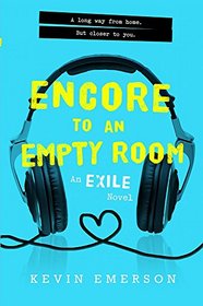 Encore to an Empty Room (Exile, Bk 2)