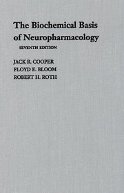 The Biochemical Basis of Neuropharmacology