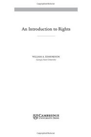 An Introduction to Rights (Cambridge Introductions to Philosophy and Law)