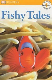 Fishy Tales (Dk Reader Pre Level 1)